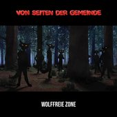 Wolffreie Zone - Single