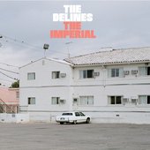 The Delines - The Imperial (front).jpg