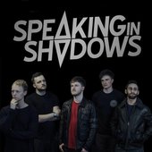 Speaking In Shadows