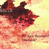 Afrikan Basement "Makussa"
