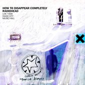How to Disappear Completely - Live 1998