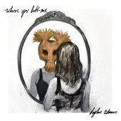 where you left me