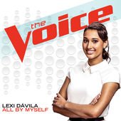 All By Myself (The Voice Performance) - Single