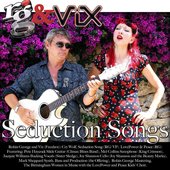 Robin George & Vix - Seduction Songs (June 28, 2013)