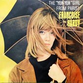 Françoise Hardy The Yeh-Yeh Girl from Paris!