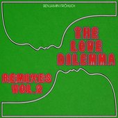 The Love Dilemma Remixes, Vol. 2