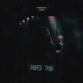 Paper Thin - Single