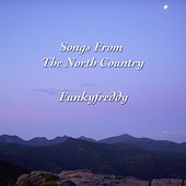 Songs from the North Country