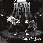 Ain't No Saint