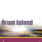 Drum Island - Drum Island [Remastered Cover]