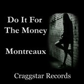 Do It 4 the Money (2014) - Single