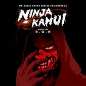 Ninja Kamui (Original Series Soundtrack)