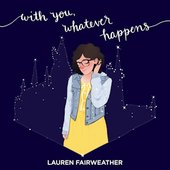 With You, Whatever Happens
