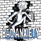 Bad Anxiety EP