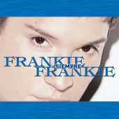 Siempre Frankie (greatest hits)
