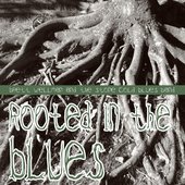 Rooted in the Blues