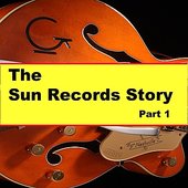 The Sun Records Story Part 1