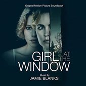 Girl At The Window: Original Motion Picture Soundtrack