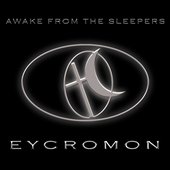 AWAKE FROM THE SLEEPERS