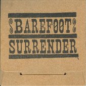Barefoot Surrender (feat. Jason O'Dea, Benjamin Flippo, Keith Smith, Nora O'Dea & Ashley Mae)