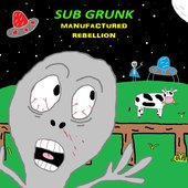 Manufactured Rebellion
