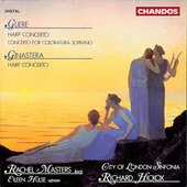 Gliere: Coloratura Soprano Concerto / Harp Concerto / Ginastera: Harp Concerto