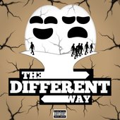 The Different Way [Explicit]