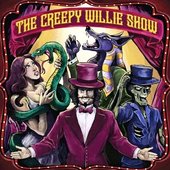 The Creepy Willie Show