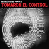 Tomaron el Control