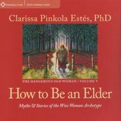 How to Be an Elder