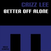 Better Off Alone