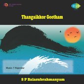 Thangaikkor Geetham (Original Motion Picture Soundtrack)