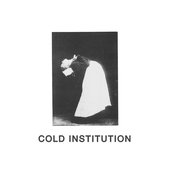 Cold Institution
