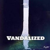 Vandalized