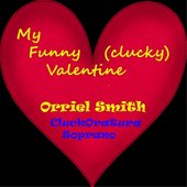 My Funny (Clucky) Valentine