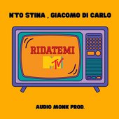 RIDATEMI MTV (feat. Giacomo Di Carlo) - Single