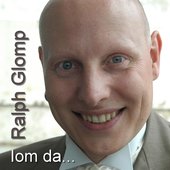 Iom da ... (Ralph Glomp)