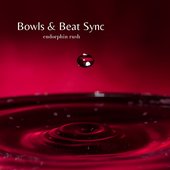 Bowls & Beat Sync