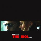 The Idol, Vol. 1 (Music from the HBO Original Series)