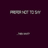 Then What? (Radio edit)