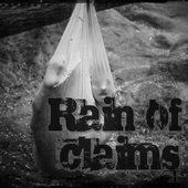 Rain Of Claims
