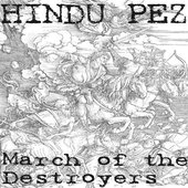 March Of The Destroyers (CD-r single) cover.