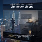 City Never Sleeps (Original Motion Picture Soundtrack)