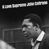 A Love Supreme (Monophonic Edition)