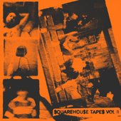 $quarehou$e Tape$, Vol. 2