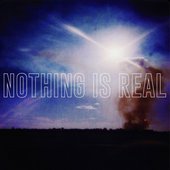 Nothing Is Real - EP