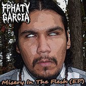 thumbnail_1_1E56E7D50A8B6D030417C51402AE2AC6_Fphaty Garcia - Misery In The Flesh (Feat. Scum & Kung Fu Vampire) [Prod. By Seven].jpg