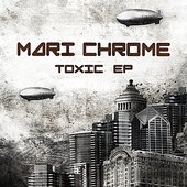 Toxic EP