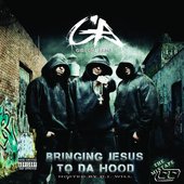 Gideonz Army - \"Bringing Jesus to Da Hood\" Mixtape Cover