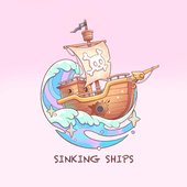 Sinking Ships - Single